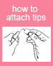 How to attach tips to handpiece